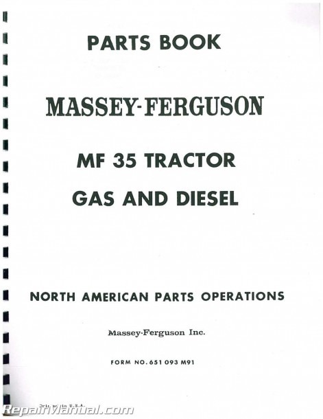 Massey Ferguson Mf 35 Gas Diesel Tractor Parts Manual